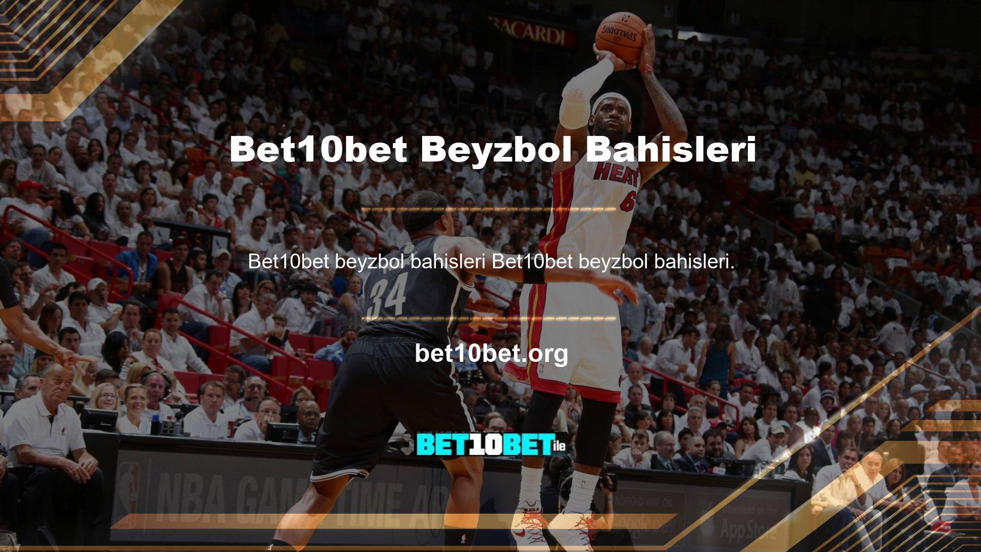 Beyzbolda yapabileceğiniz birçok farklı bahis türü var