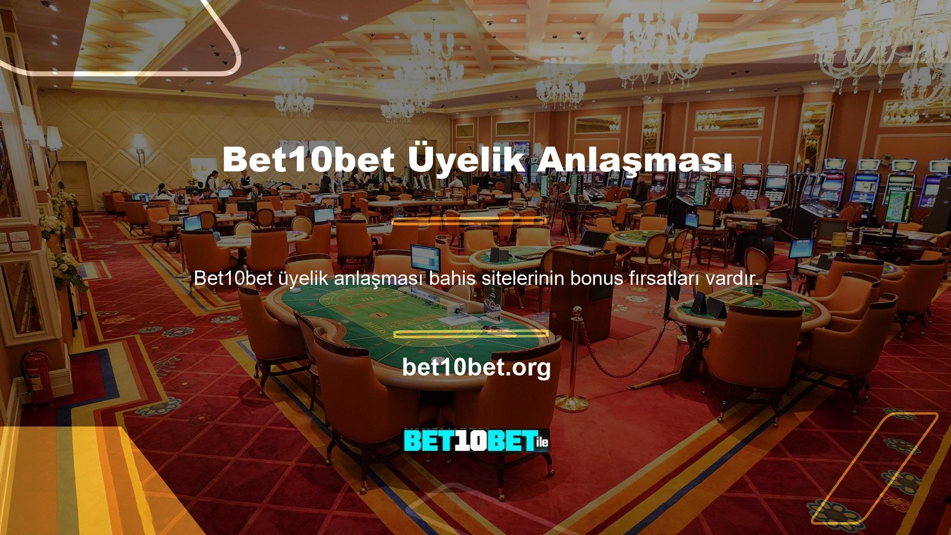 Bet10bet katılmak ve siteye yatırım yapmak için bonuslar kullanabilirsiniz